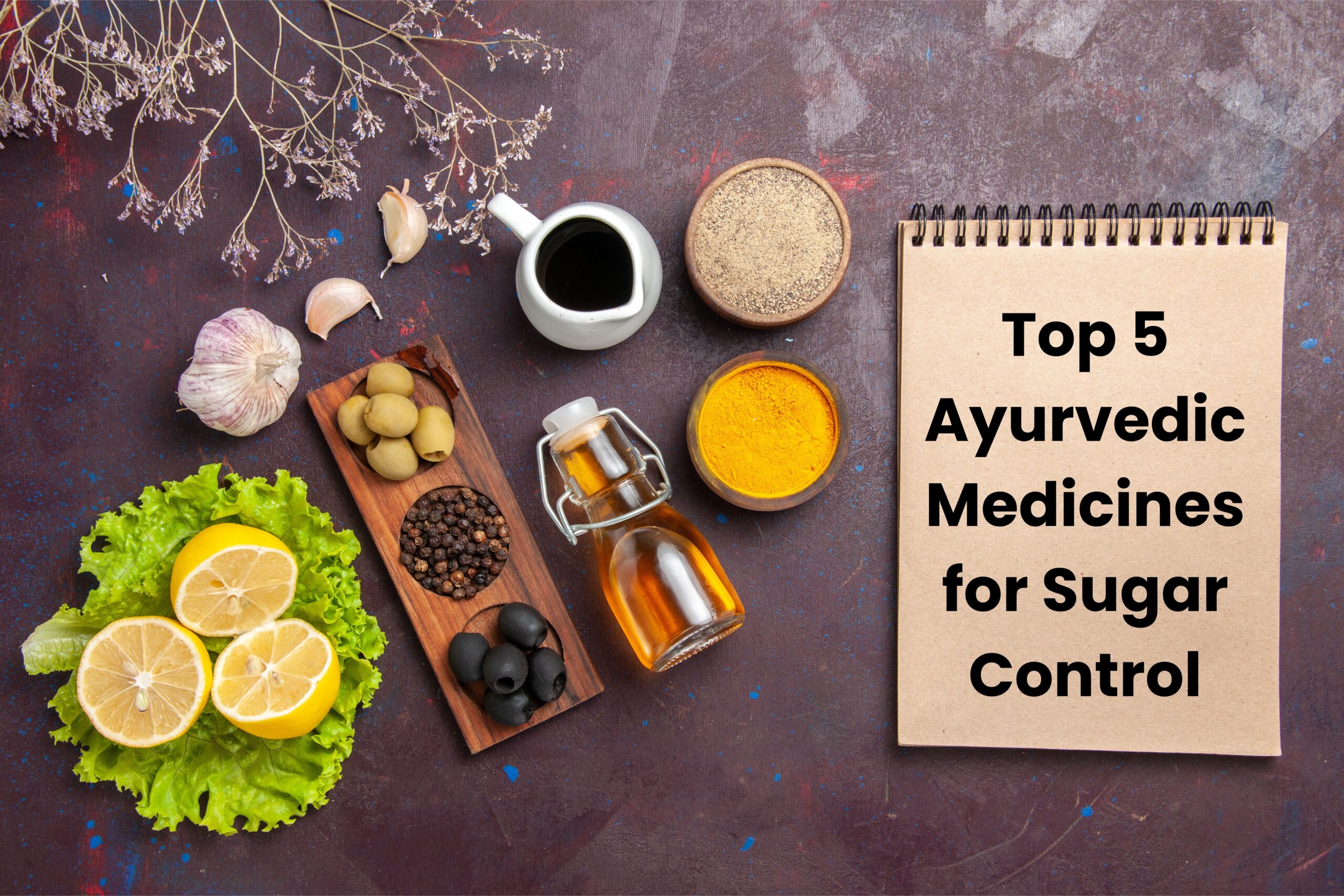 Ayurvedic Medicines for Sugar Control
